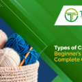 Crochet Meaning, Types of Crochet and Beginner Stitches Guide