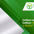 Cotton vs Combed Cotton: Which Fabric Is Better?