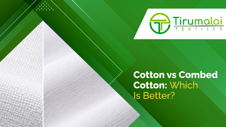 cotton vs combed cotton